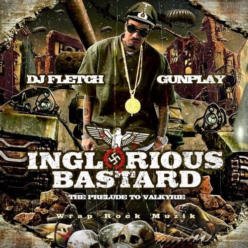 Uncovering: Gunplay – Inglorious Bastard