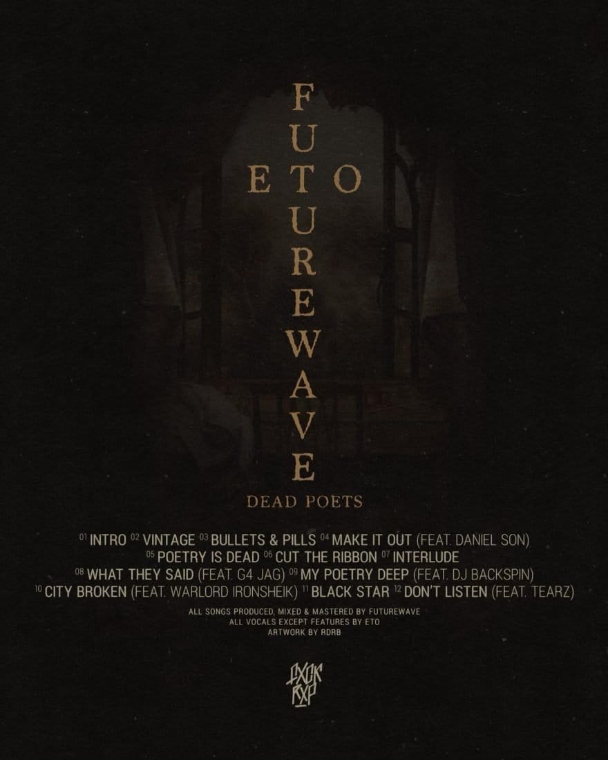 Eto & Futurewave New Album Titled “Dead Poets” is Releasing January 23rd