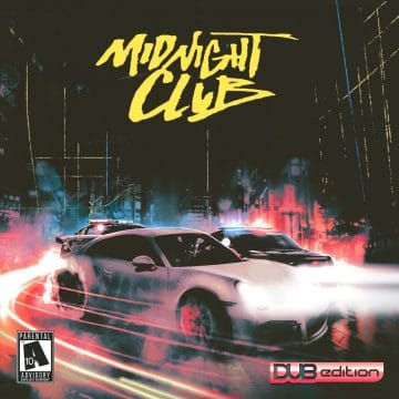 Autumn! New Deluxe “Midnight Club: Dub Edition” Releasing October 5th