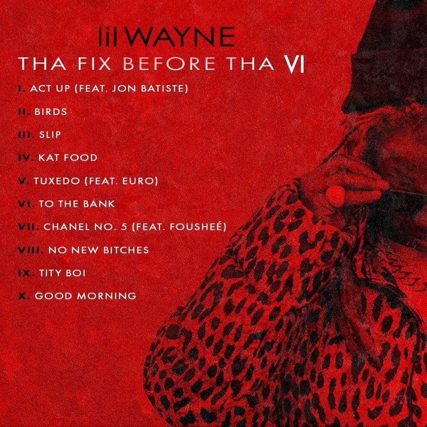 Lil Wayne New Mixtape “Tha Fix Before Tha VI” Releasing September 29th