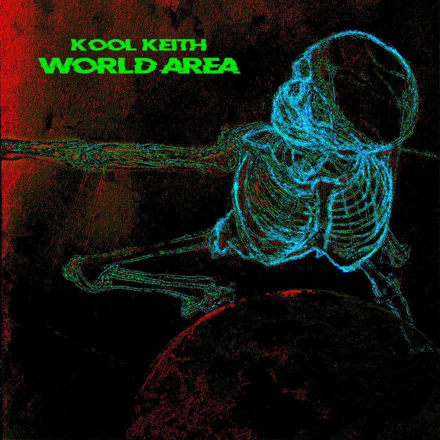 Kool Keith New Album “World Area” Releasing October 27th