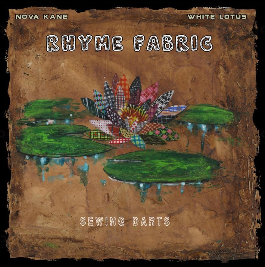 Nova-Kane & White Lotus New Album “Sewing Darts” Releasing November 24th