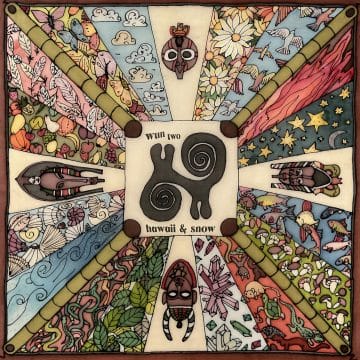 Wun Two New Album “Hawaii & Snow” Releases July 19th